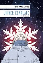 Download this eBook L'Hiver écarlate, Tome 1- Endestad