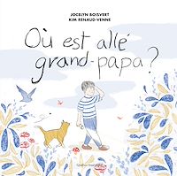 Téléchargez le livre :  Où est allé grand-papa?