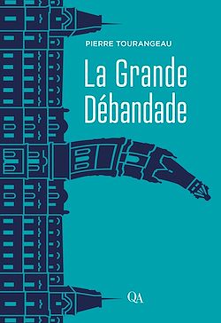 Télécharger le livre :  La Grande Débandade