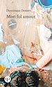 Télécharger le livre :  Mon fol amour