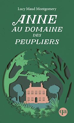 Télécharger le livre :  Anne au Domaine des Peupliers