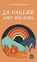 Télécharger le livre :  La vallée arc-en-ciel