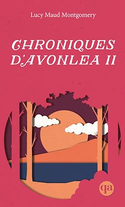 Télécharger le livre :  Chroniques d'Avonlea II