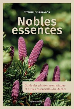 Télécharger le livre :  Nobles essences