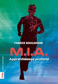 Téléchargez le livre :  M.i.a. - Apprentissage profond
