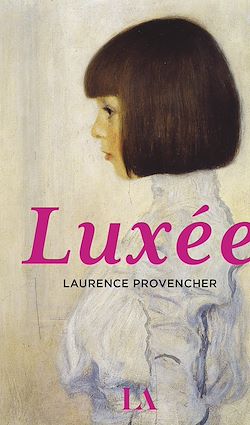 Télécharger le livre :  Luxée