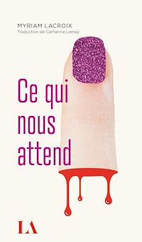 Téléchargez le livre :  Ce qui nous attend