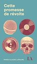 Télécharger le livre :  Cette promesse de révolte