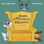 Télécharger le livre :  Misse, Mousse et Massimo - La rencontre