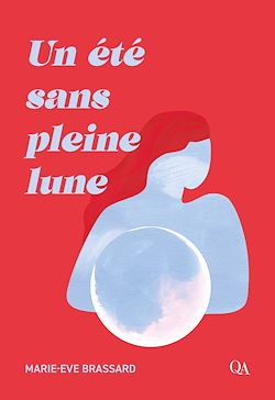 Télécharger le livre :  Un été sans pleine lune