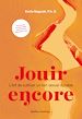 Télécharger le livre :  Jouir encore – L'Art de cultiver un lien sexuel durable