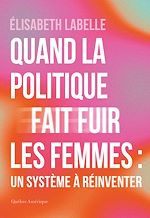 Download this eBook Quand la politique fait fuir les femmes : un système à réinventer