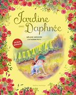 Télécharger le livre :  Jardine avec Daphnée – Un livre parfumé