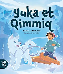Télécharger le livre :  Yuka et Qimmiq