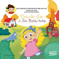 Téléchargez le livre :  Les contes classiques d'Ari Cui Cui - Boucle d'or et les trois ours