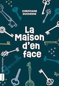 Téléchargez le livre :  La Maison d'en face