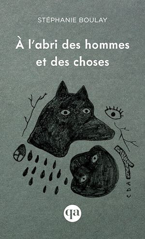 Téléchargez le livre :  À l'abri des hommes et des choses