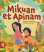 Télécharger le livre :  Mikuan et Apinam