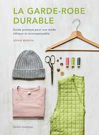 Téléchargez le livre :  La Garde-robe durable