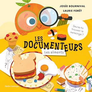 Téléchargez le livre :  Les Documenteurs - Les aliments