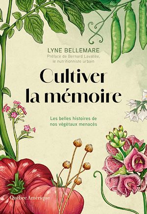 Téléchargez le livre :  Cultiver la mémoire