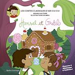 Download this eBook Les contes classiques d'Ari Cui Cui - Hansel et Gretel
