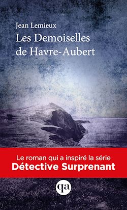 Télécharger le livre :  Les Demoiselles de Havre-Aubert