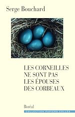 Télécharger le livre :  Les Corneilles ne sont pas les épouses des corbeaux