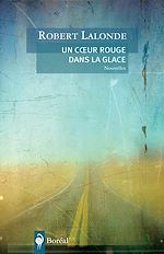 Télécharger le livre :  Un coeur rouge dans la glace