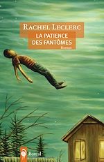 Télécharger le livre :  La Patience des fantômes