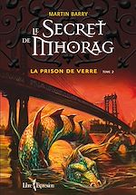 Télécharger le livre :  Le Secret de Mhorag, tome 2