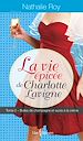 Télécharger le livre :  La Vie épicée de Charlotte Lavigne, tome 2