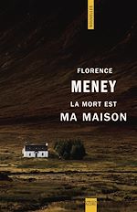 Télécharger le livre :  La mort est ma maison