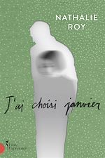 Télécharger le livre :  J'ai choisi janvier