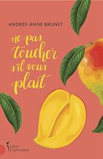 Télécharger le livre :  Ne pas toucher s'il vous plaît