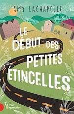 Télécharger le livre :  Le Début des petites étincelles