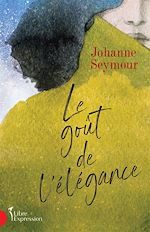 Télécharger le livre :  Le goût de l'élégance