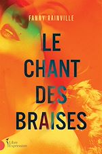 Télécharger le livre :  Le chant des braises