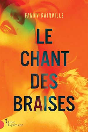 Téléchargez le livre :  Le chant des braises