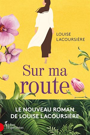 Téléchargez le livre :  Sur ma route