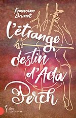 Télécharger le livre :  L'Étrange Destin d'Ada Perch