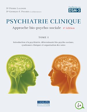 Téléchargez le livre :  Psychiatrie clinique, tome 1, 4e édition