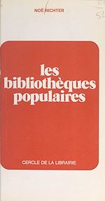 Télécharger le livre :  Les bibliothèques populaires