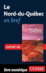Download this eBook Le Nord-du-Québec en bref