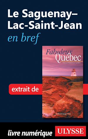 Téléchargez le livre :  Le Saguenay-Lac-Saint-Jean en bref