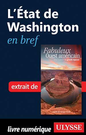 Téléchargez le livre :  L Etat de Washington en bref