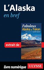 Download this eBook L'Alaska en bref