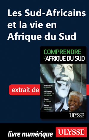 Téléchargez le livre :  Les Sud-Africains et la vie en Afrique du Sud