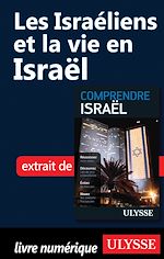 Télécharger le livre :  Les Israéliens et la vie en Israël