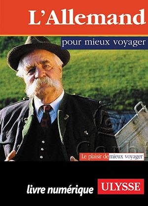 Téléchargez le livre :  L'Allemand pour mieux voyager